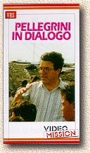 Pellegrini in dialogo